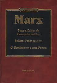 Para a Crítica da Economia Política / Salário, Preço e Lucro / O Rendimento e Suas Fontes