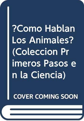 Como Hablan Los Animales?