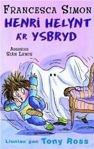 Llyfrau Henri Helynt: Henri Helynt a'r Ysbryd