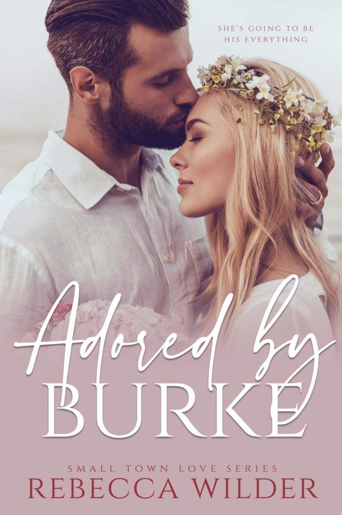 Adored by Burke