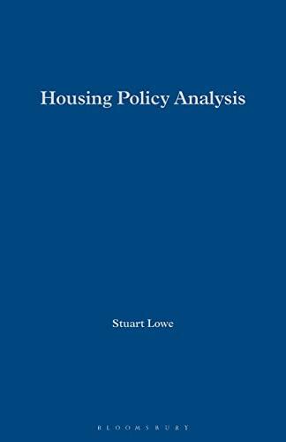 Housing Policy Analysis: British Housing in Culture and Comparative Context