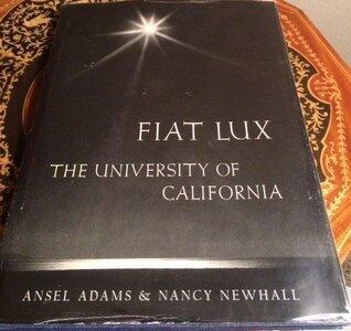 Fiat Lux: the University of California