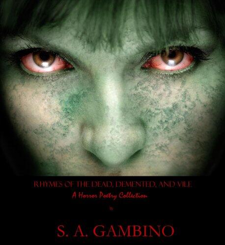 Rhymes of the Dead, Demented & Vile