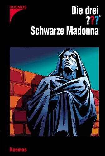 Die drei ???. Schwarze Madonna (Die drei Fragezeichen, #127).