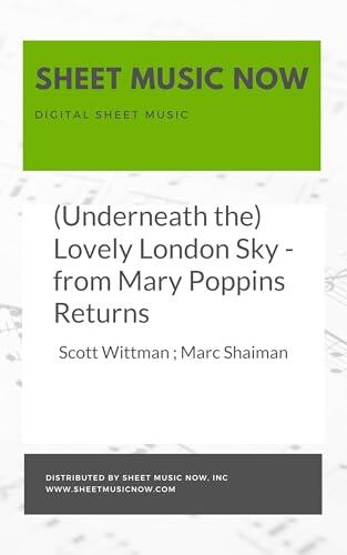 (Underneath the) Lovely London Sky - from Mary Poppins Returns Sheet Music