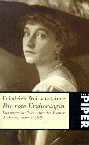 Die rote Erzherzogin.