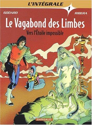 Le Vagabond des limbes - L'Intégrale 1: Cycle des Nomades