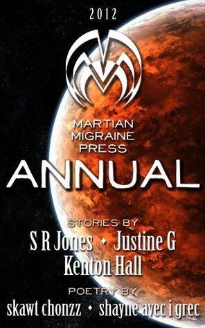 Martian Migraine Press ANNUAL 2012