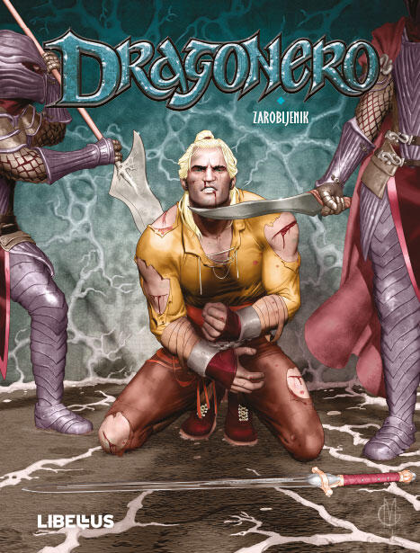 Dragonero 19: Zarobljenik