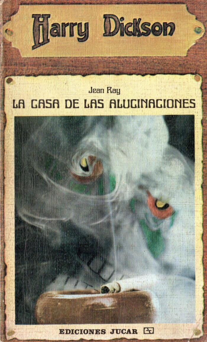 La casa de las alucinaciones