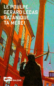 Satanique ta mère !