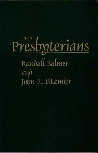 The Presbyterians (Denominations in America
