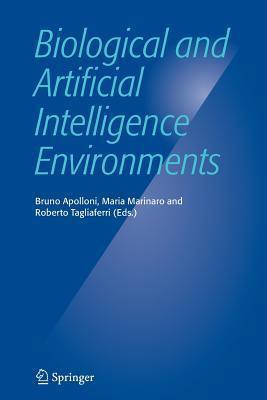 Biological and Artificial Intelligence Environments