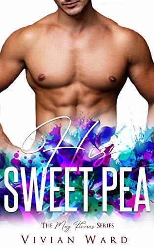 His Sweet Pea