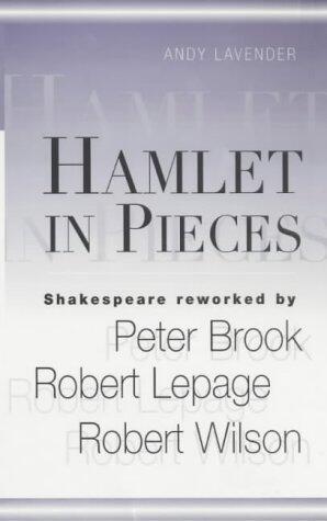 Hamlet in Pieces