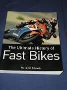 the ultimate history of fast motorcycles