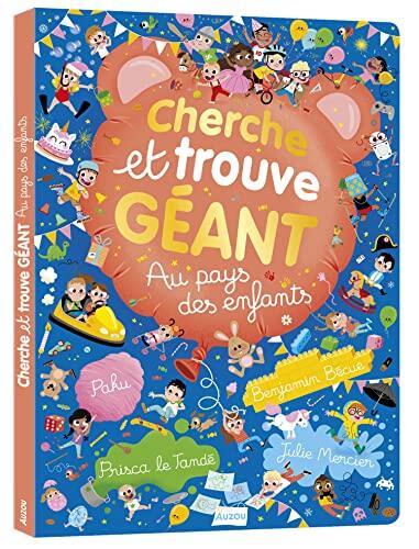 CHERCHE ET TROUVE GÉANT - AU PAYS DES ENFANTS !