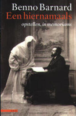 Een hiernamaals: Opstellen, in memoriams