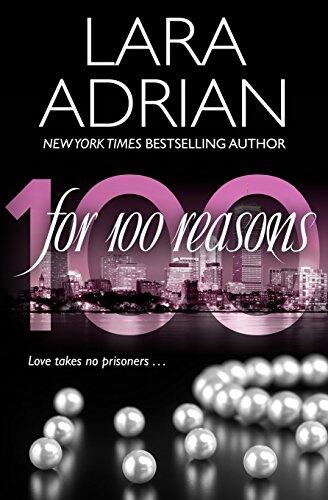 For 100 Reasons: A 100 Series Novel