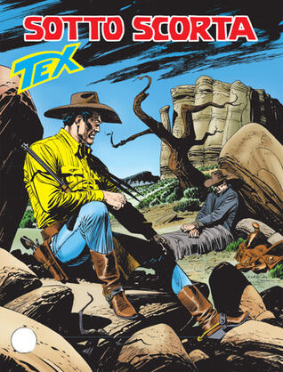 Tex n. 616: Sotto scorta