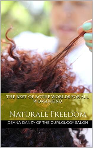 Naturale Freedom For All WomanKind: The Best Of Both Worlds