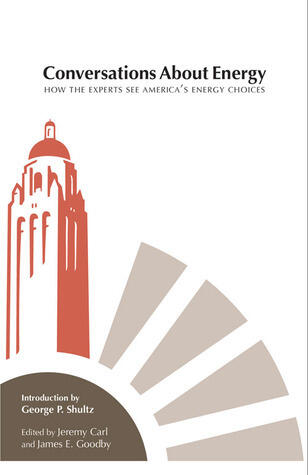 Conversations about Energy: How the Experts See America's Energy Choices (Volume 605)