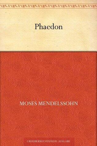 Phaedon oder über die Unsterblichkeit der Seele