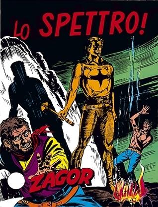 Zagor n. 68: Lo spettro!