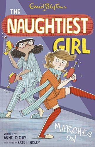 The Naughtiest Girl Marches On (The Naughtiest Girl Series)