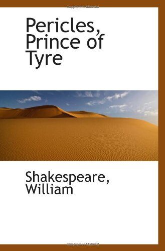 Pericles, Prince of Tyre
