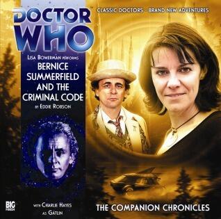 Doctor Who: Bernice Summerfield and the Criminal Code