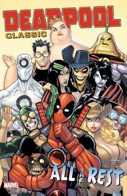 Deadpool Classic 15: All the Rest