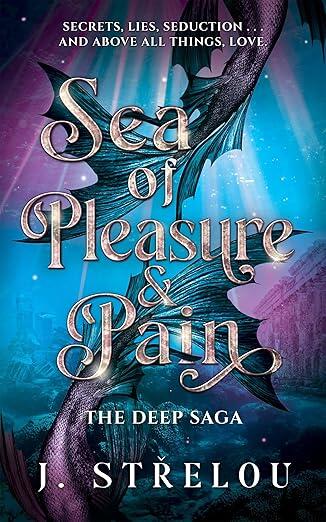 Sea of Pleasure and Pain
