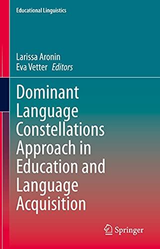 Dominant Language Constellations Approach in Education and Language Acquisition
