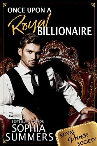 Once Upon a Royal Billionaire