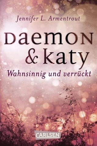 Daemon & Katy - Wahnsinnig und verrückt