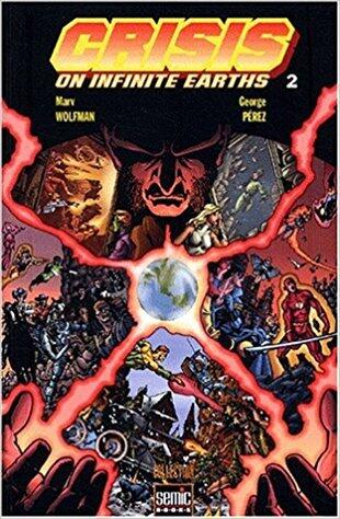 Crisis On Infinite Earths, tome 2