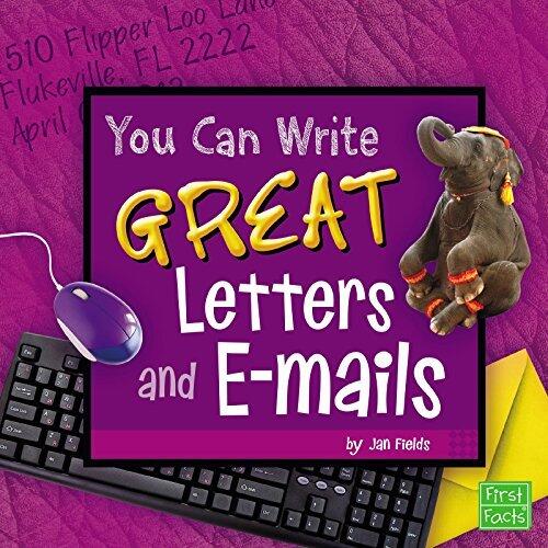 You Can Write Great Letters and e-mails