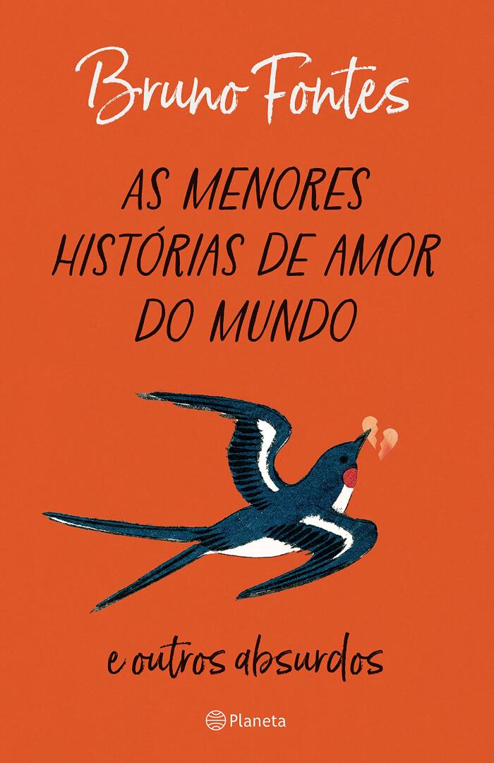As menores histórias de amor do mundo: e outros absurdos
