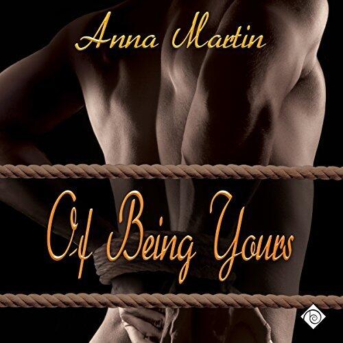 Of Being Yours