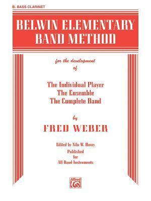 Belwin Elementary Band Method: B-flat Bass Clarinet