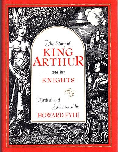 The Story of King Arthur and His Knights