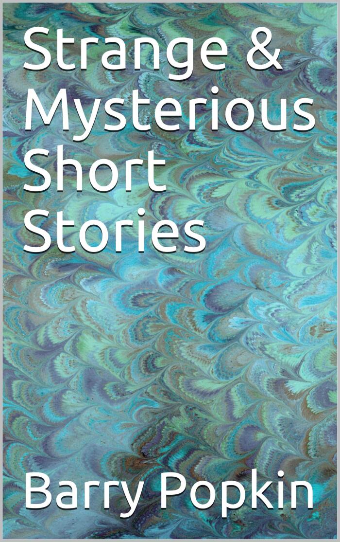 Strange & Mysterious Short Stories