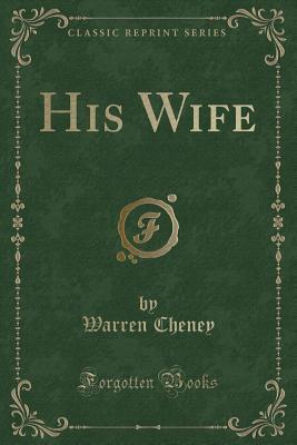 His wife