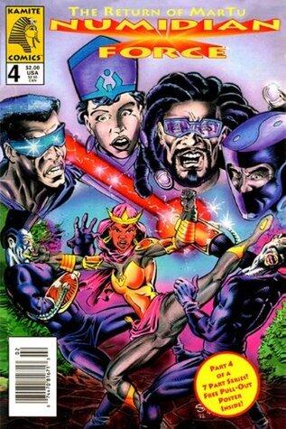 Numidian Force #4: The Return of Martu (Vol. 1-4)