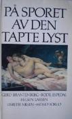På sporet av den tapte lyst