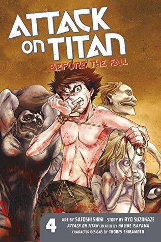 Attack on Titan: Before the Fall (Vol. 4)