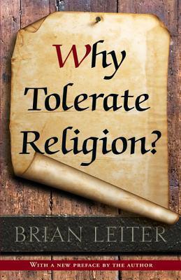 Why Tolerate Religion?: Updated Edition