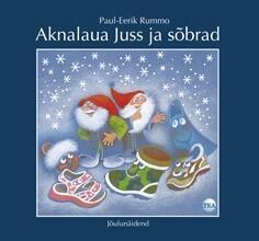Aknalaua Juss ja sõbrad