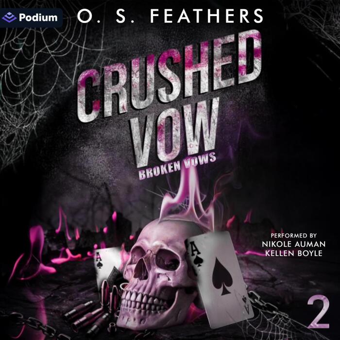 Crushed Vow: Broken Vows, Book 2